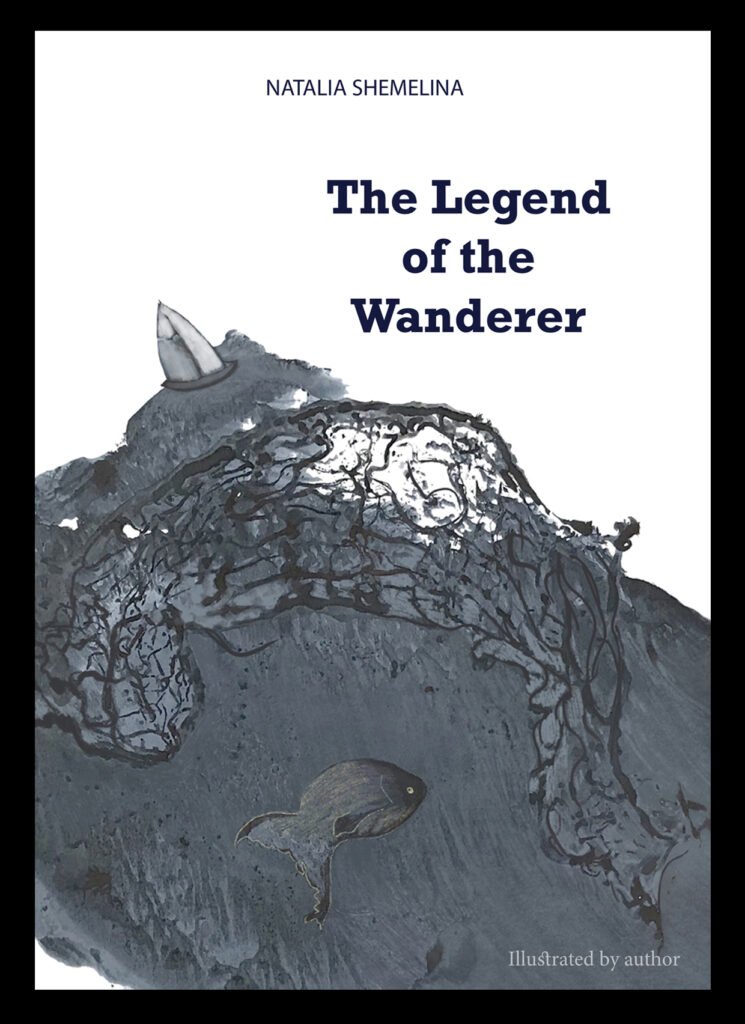 The Legend of the Wanderer, author and illustrator Natalia Shemelina
